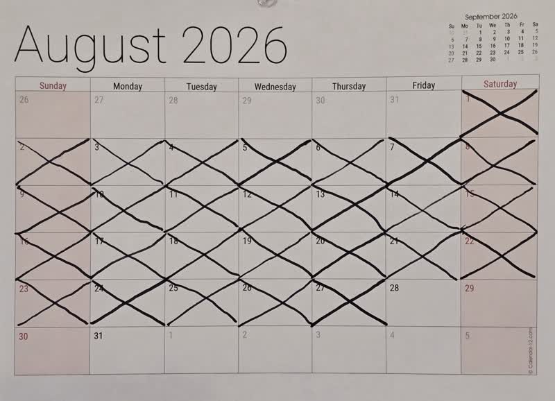 The wall calendar with 27 days crossed off in August 2026