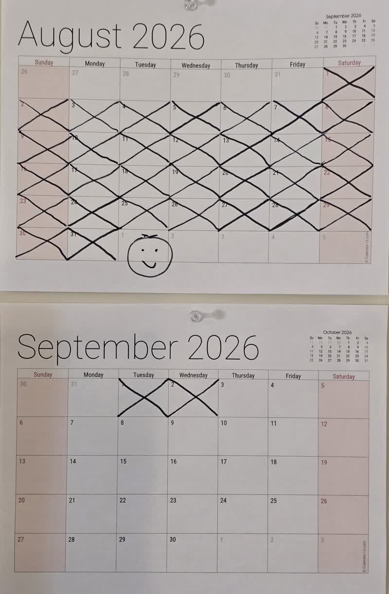 The calendar with August crossed off and September 1 and 2 marked